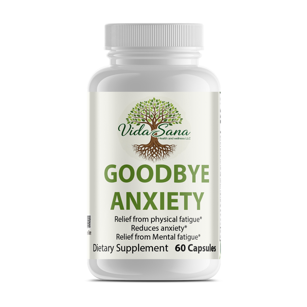 Goodbye Anxiety